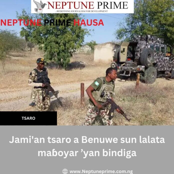 Jami'an tsaro a Benuwe sun lalata maɓoyar ’yan bindiga Jami'an tsaro a Benuwe sun lalata maɓoyar ’yan bindiga